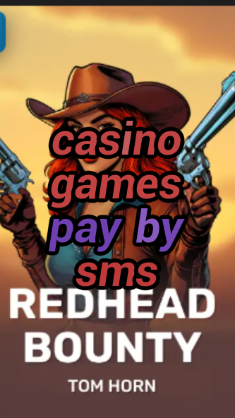 casino games pay by sms-w4cy2mdjlx2bf.com